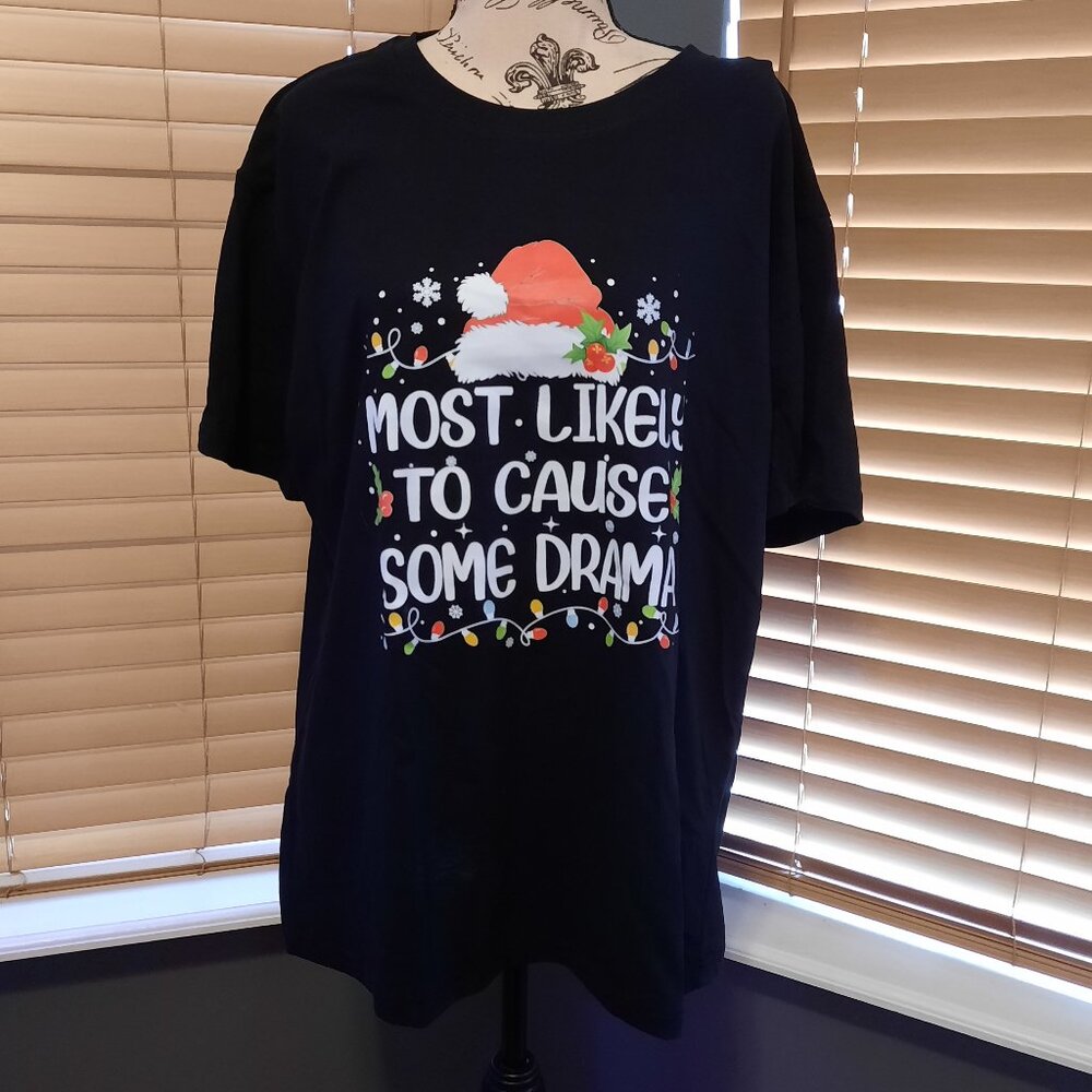 New Christmas T-Shirt Most Likely To Cause Some Drama  Black Funny T-Shirt